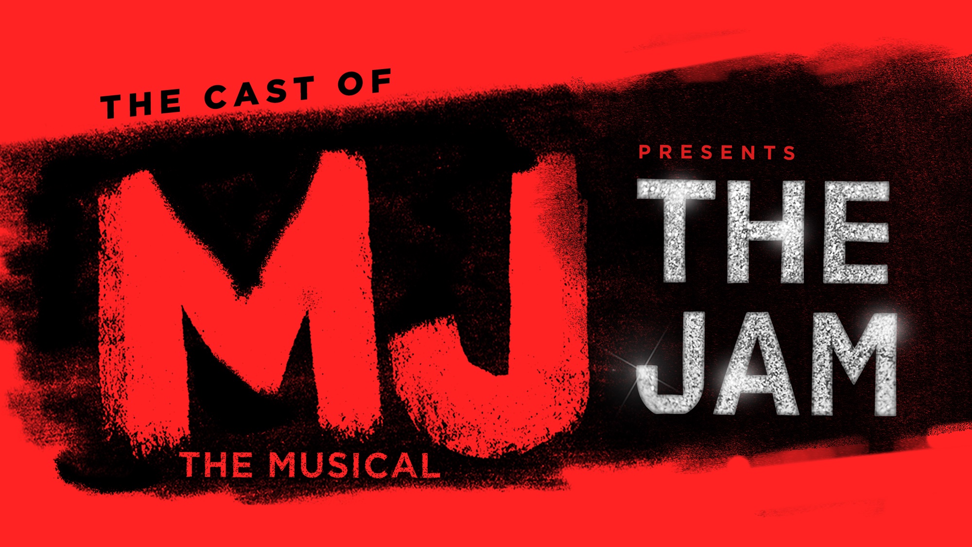 The Cast of MJ The Musical Presents: The Jam show poster