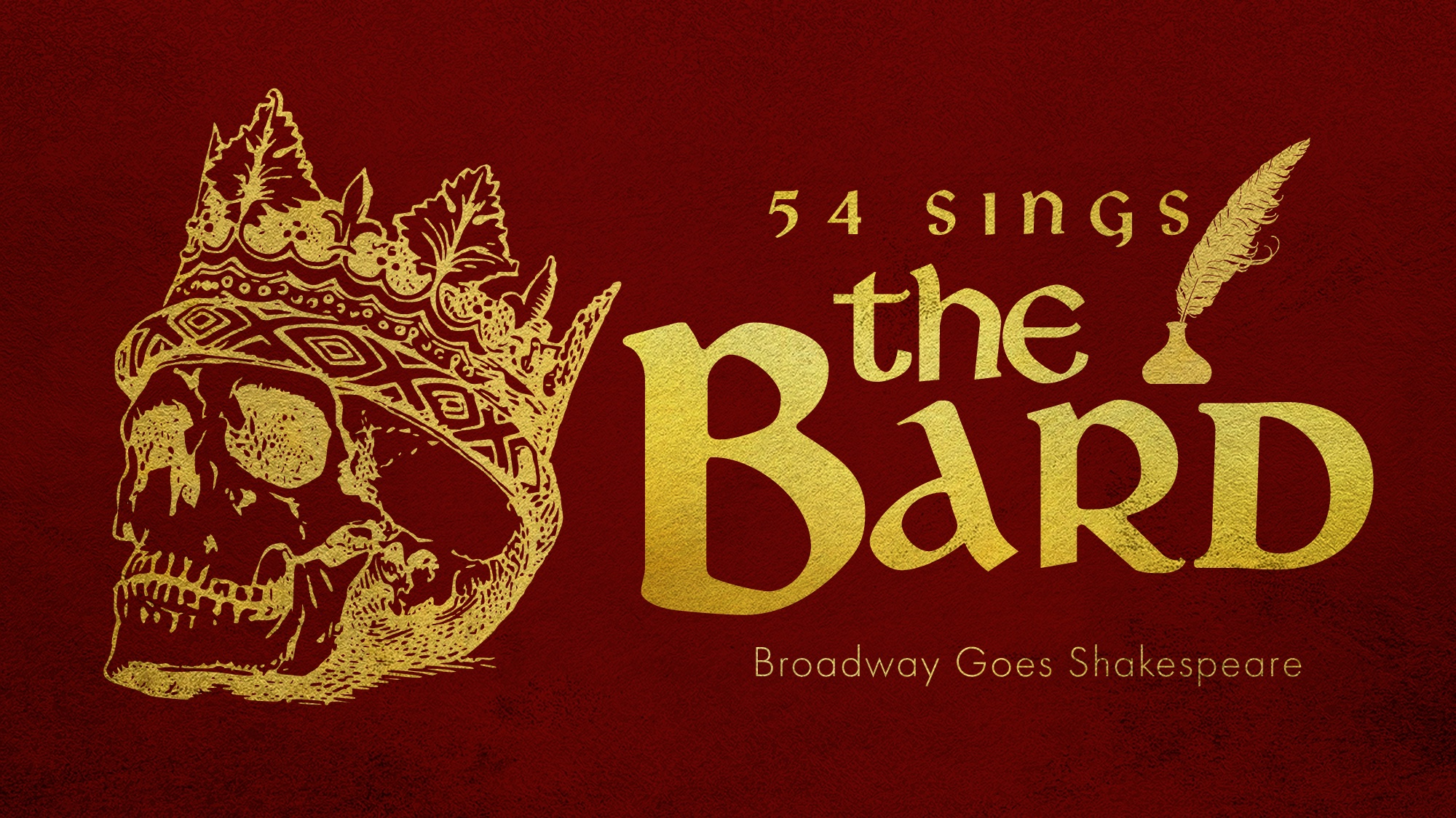 54 Below to Present 54 SINGS THE BARD: BROADWAY GOES SHAKESPEARE 54 Below to Present 54 SINGS THE BARD: BROADWAY GOES SHAKESPEARE Image