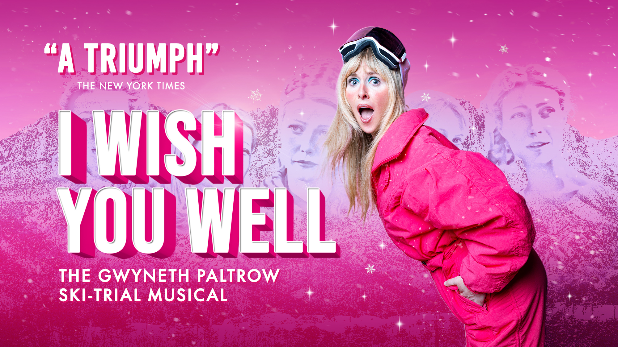 I Wish You Well – The Gwyneth Paltrow Ski-Trial Musical in Cabaret