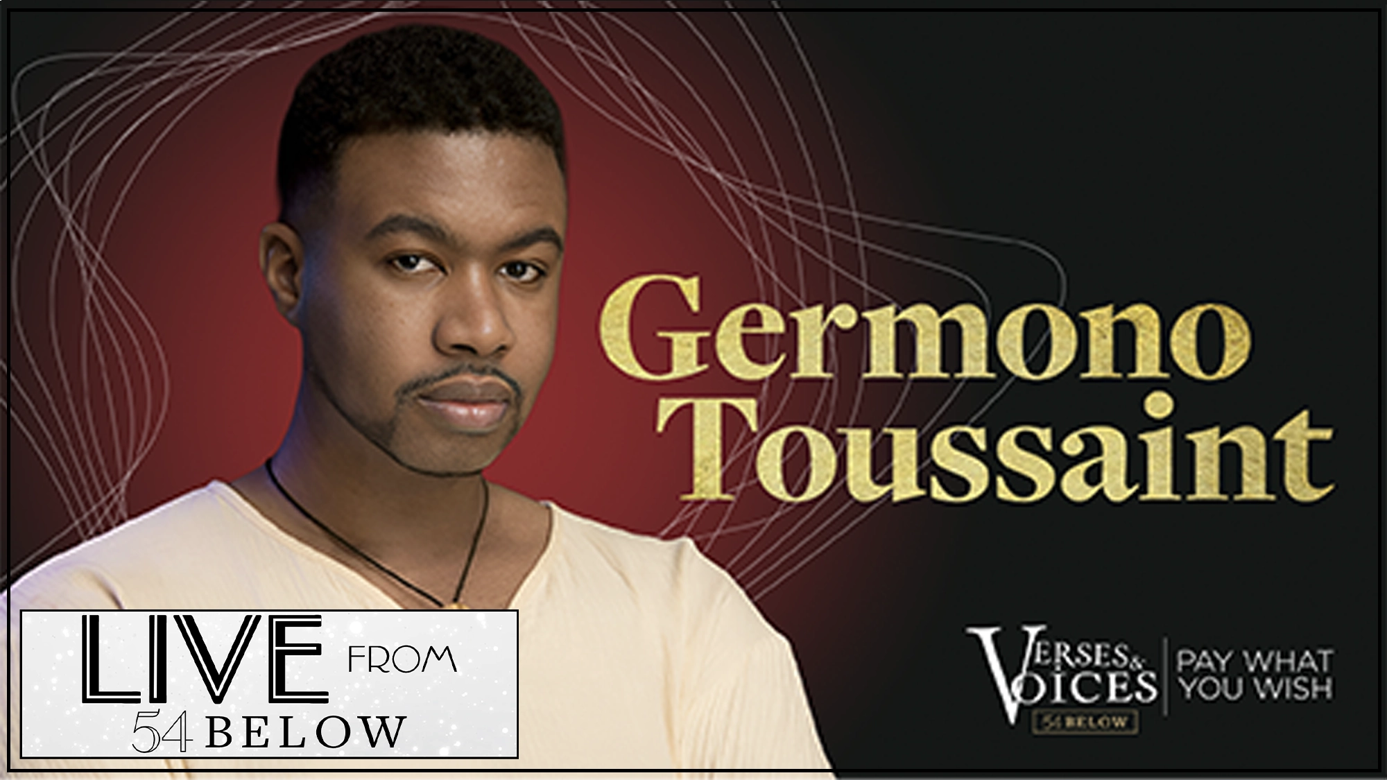 A Black man with short hair and trimmed facial hair, wearing a light beige shirt and necklace, stands before a red background with gold waves. Text reads: “Germono Toussaint.” Bottom logos show 