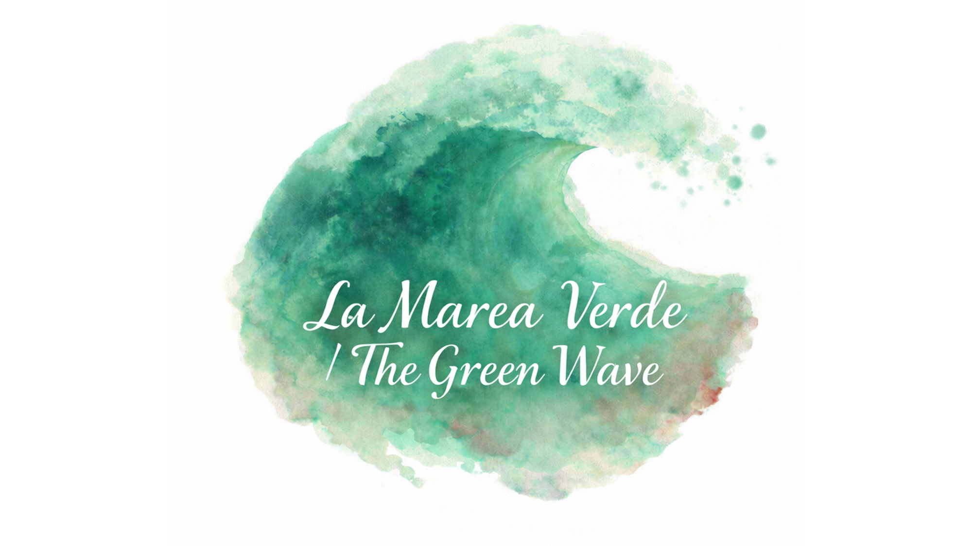 The Green Wave (Marea Verde): A Latin Pop Concert show poster