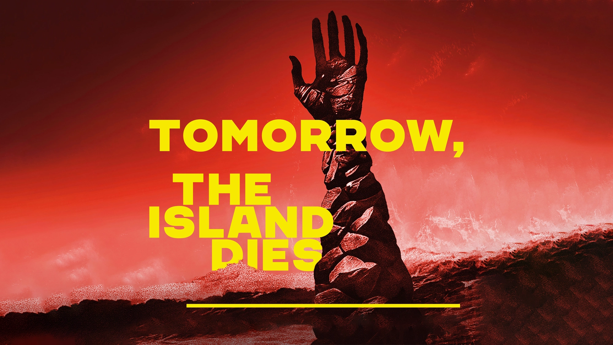 Tomorrow, the Island Dies - Site Image A dark armored hand rises from rocky ground against a red, stormy sky. Large bold yellow text reads: “TOMORROW, THE ISLAND DIES.” Ocean waves crash behind, evoking Ryan Scott Oliver’s signature dramatic and ominous style.