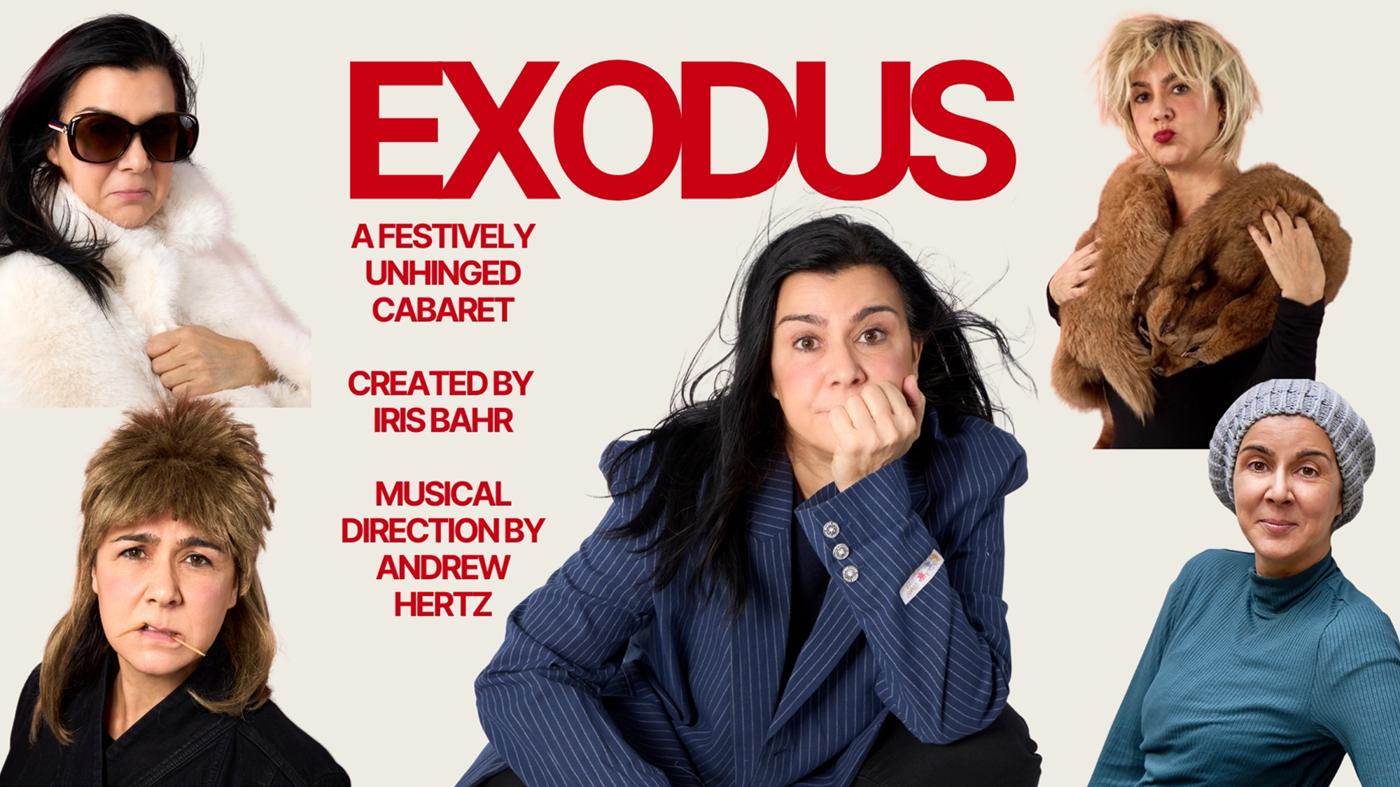 Iris Bahr - Exodus: A Festively Unhinged Cabaret show poster