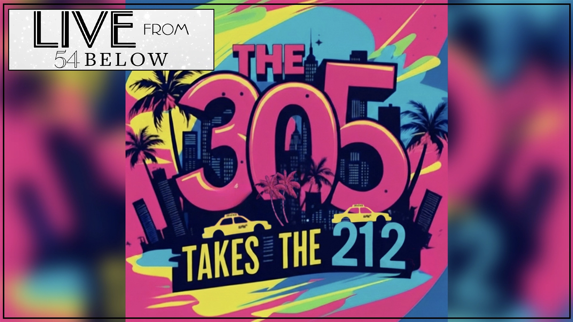 Vibrant graphic with palm trees, taxis, and city buildings. Bold text reads: 