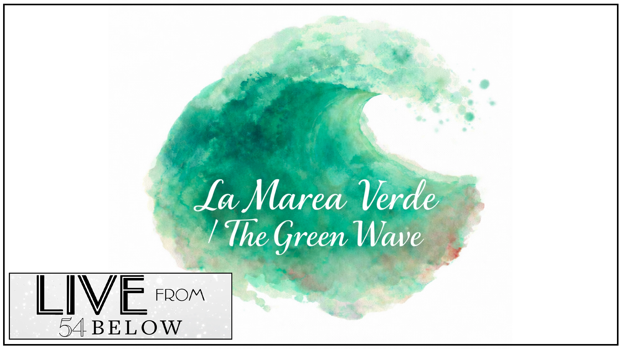 A watercolor-style illustration of a Green Wave, with text overlaid: 