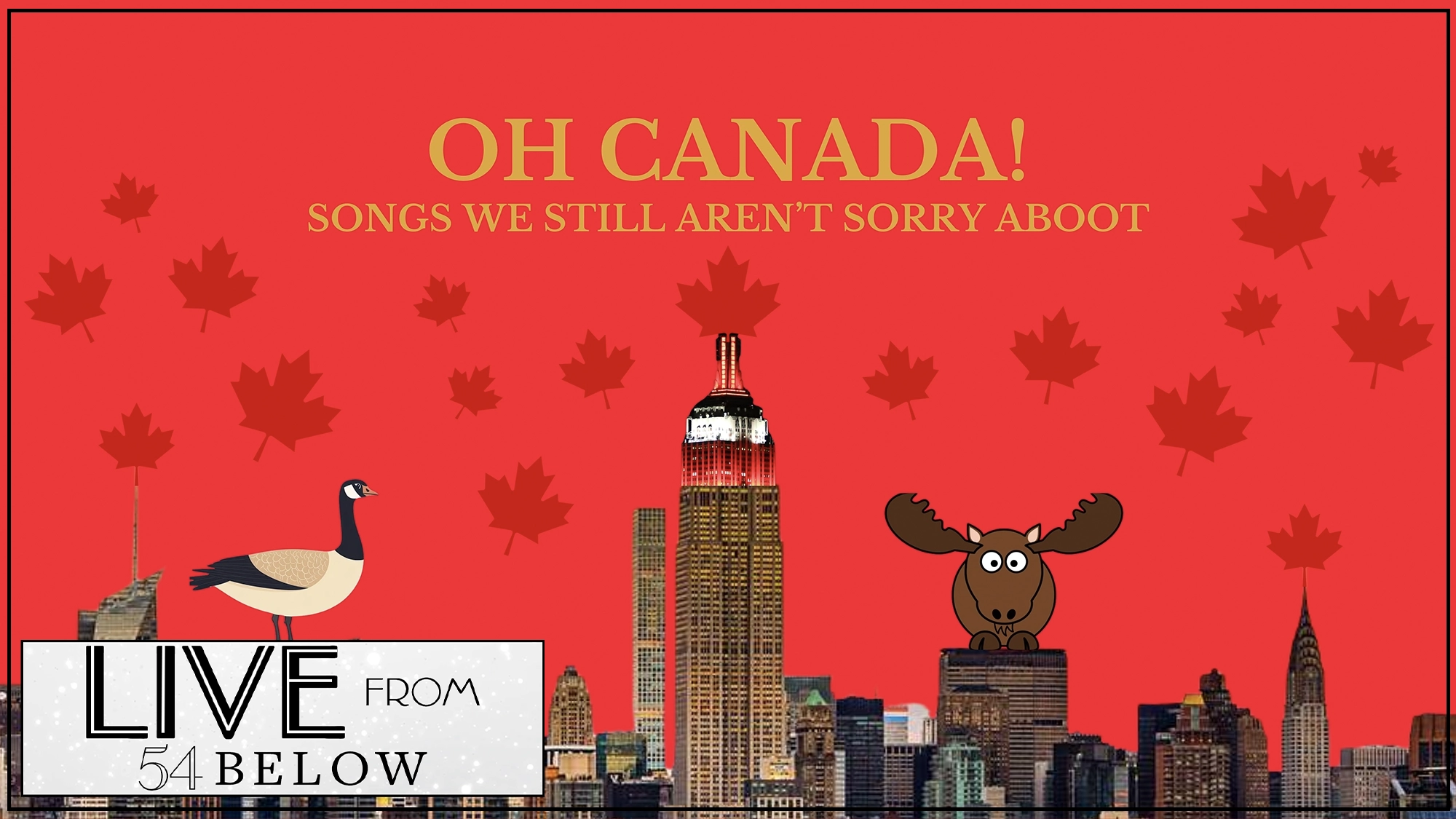 A red background with maple leaves, the Empire State Building, a moose, and a goose. Yellow text reads: 