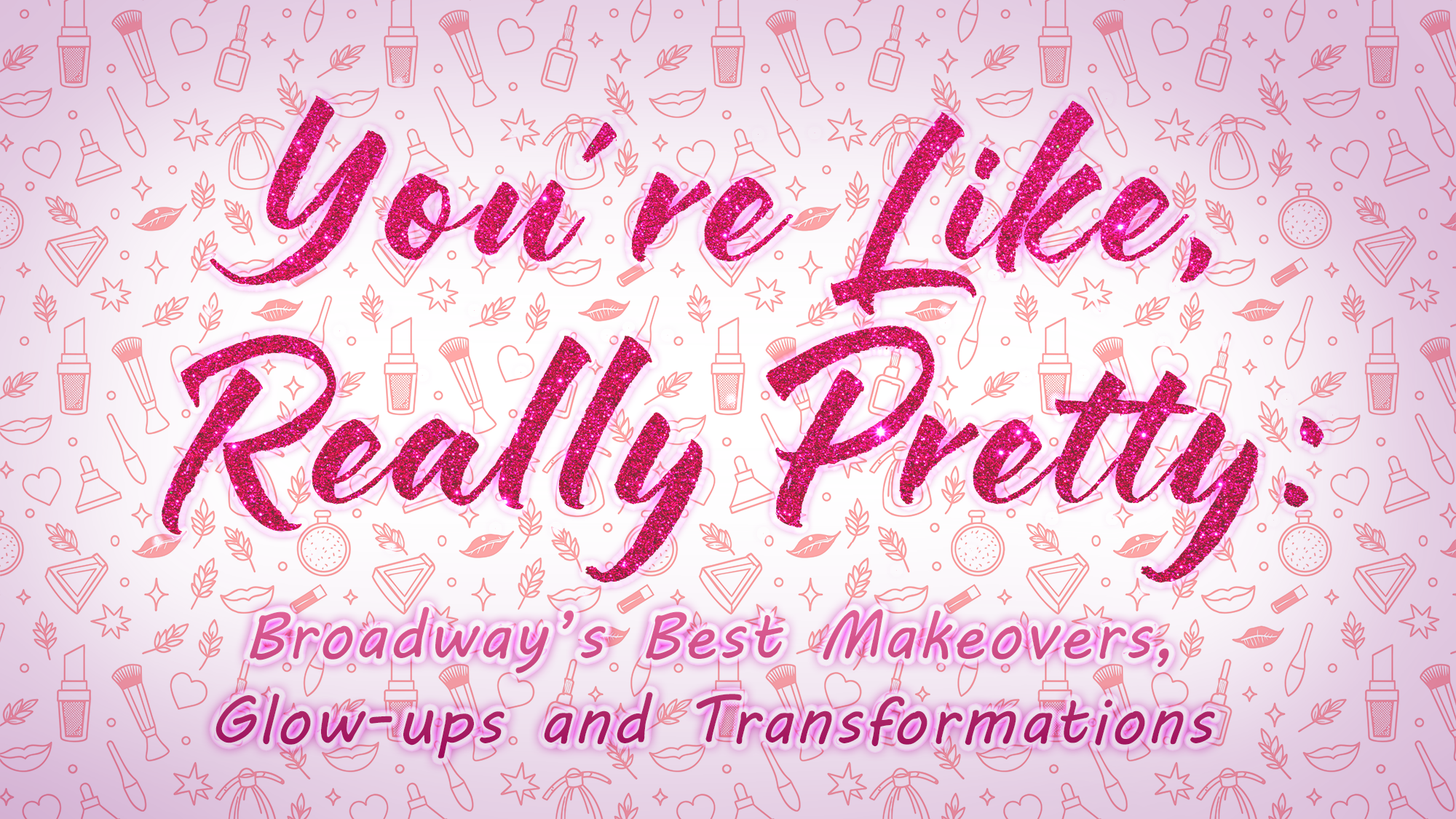 Pink glittery text reads, 